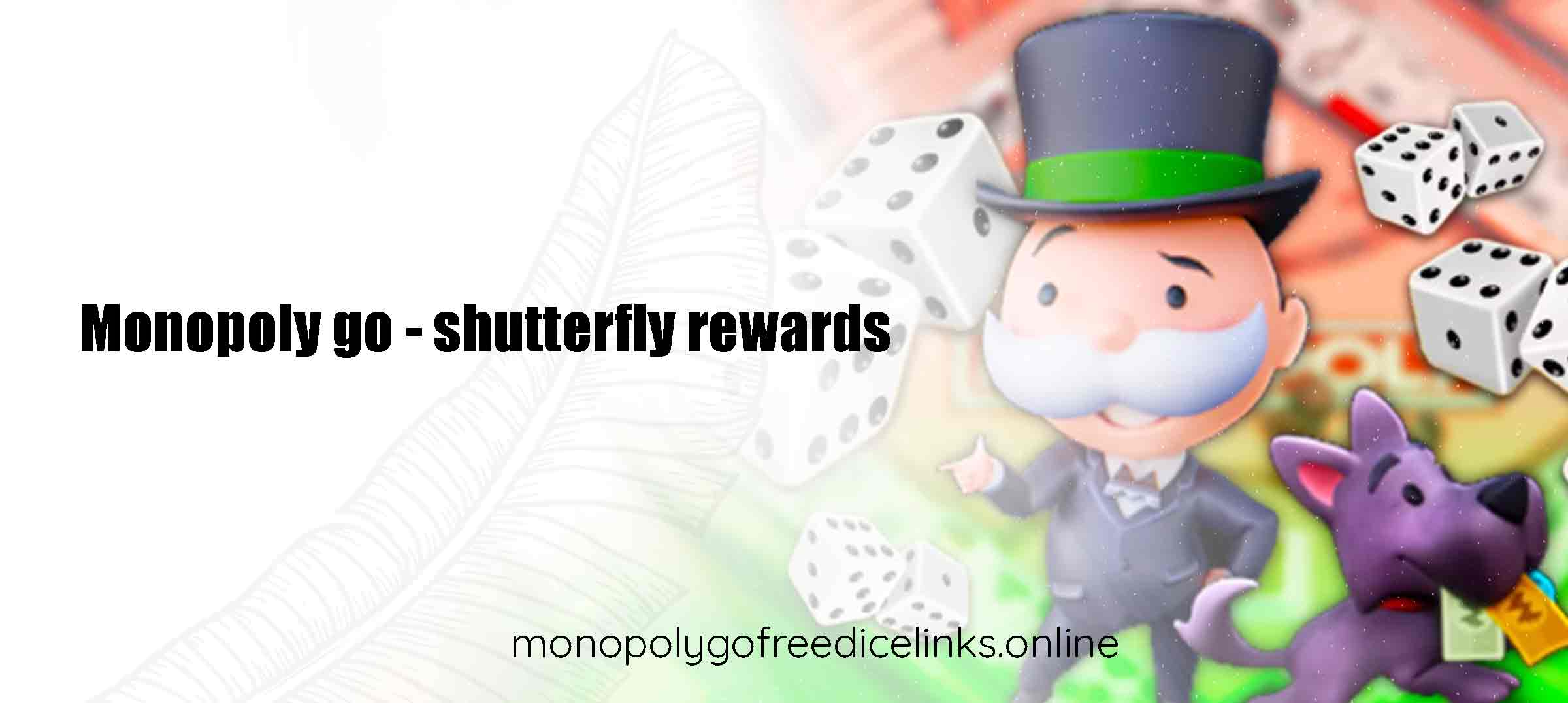 monopoly go - shutterfly rewards